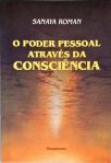 O Poder Pessoal Através da Consciência