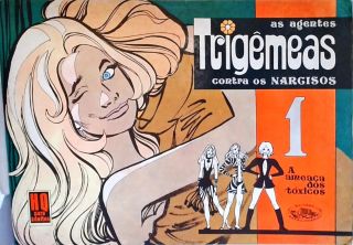 As Agentes Trigêmeas contra os Narcisos - Vol. 1