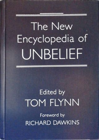 The New Encyclopedia of Unbelief
