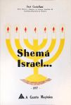 Shemá Israel...