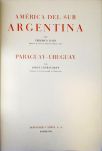 América del Sur: Argentina, Paraguay y Uruguay