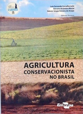 Agricultura Conservacionista no Brasil
