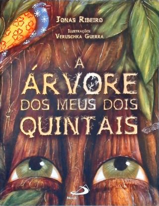 A Árvore Dos Meus Dois Quintais