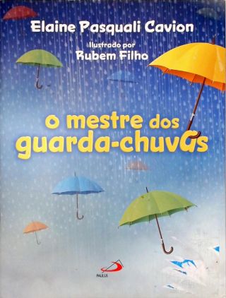 O Mestre dos Guarda-chuvas (Autografado)