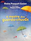 O Mestre dos Guarda-chuvas (Autografado)