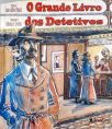 O Grande Livro Dos Detetives