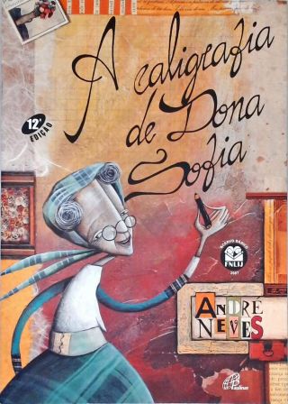 A Caligrafia De Dona Sofia