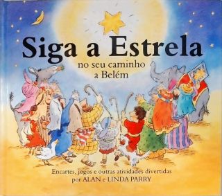 Siga a Estrela no seu Caminho a Belém