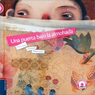 Una Porta Bajo la Almohada
