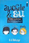 Auggie e Eu