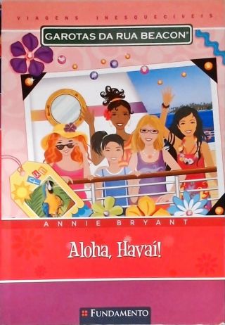 Garotas da Rua Beacon: Aloha Havaí
