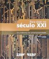 Para Viver no Século XXI
