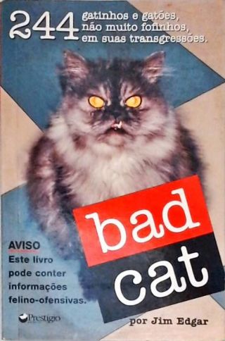 Bad Cat