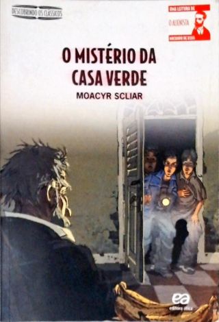 O Mistério Da Casa Verde