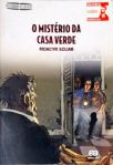 O Mistério Da Casa Verde