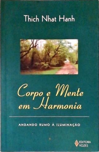 Corpo E Mente Em Harmonia