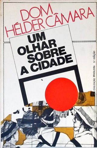 Um Olhar Sobre A Cidade