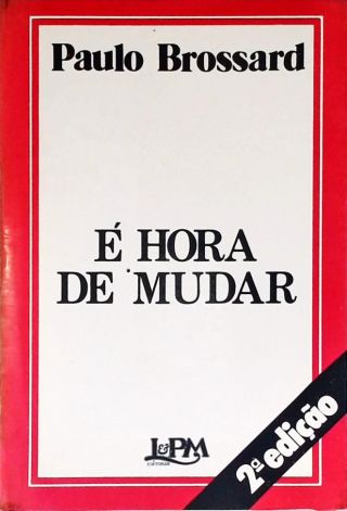 É Hora De Mudar