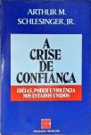 A Crise De Confiança