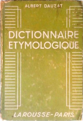 Dictionnaire Etymologique