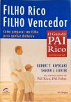 Filho Rico, Filho Vencedor