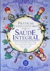 Práticas Complementares Para A Saúde Integral