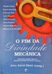 O Fim da Divindade Mecânica