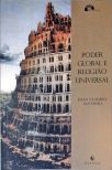 O Poder Global e Religião Universal