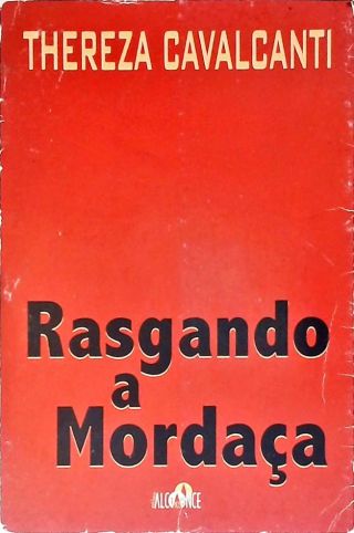Rasgando a Mordaça