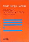 Educação, Convivência E Ética