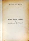 A Vida Gloriosa e Trágica de Bartholomeu Gusmão