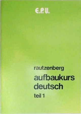 Aufbaukurs Deutsch - Teil 1