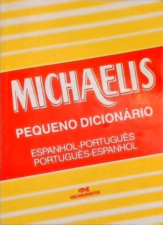 Michaelis Pequeno Dicionário Espanhol-Português