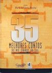 35 Melhores Contos Do Rio Grande Do Sul