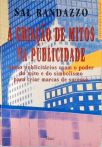 A Criação De Mitos Na Publicidade