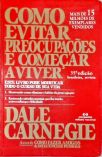 Como Evitar Preocupações E Começar A Viver