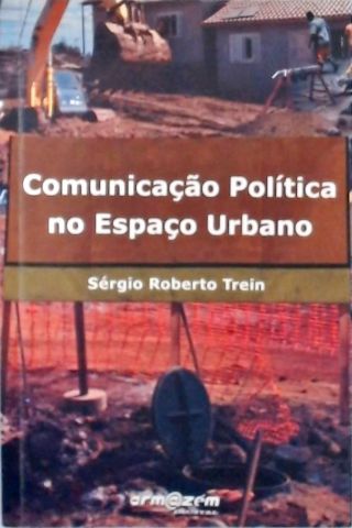 Comunicação Política no Espaço Urbano