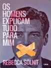 Os homens explicam tudo para mim