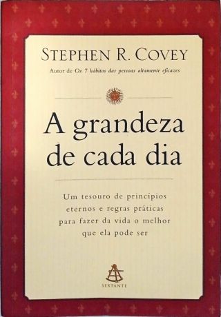 A Grandeza De Cada Dia