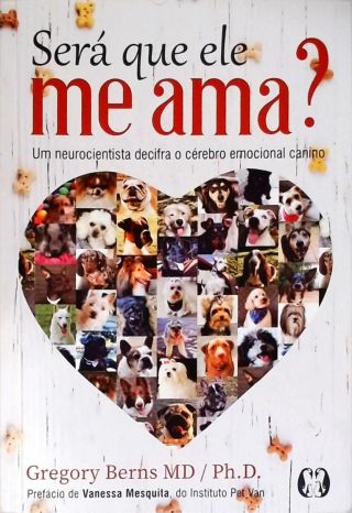 Será que ele me ama?