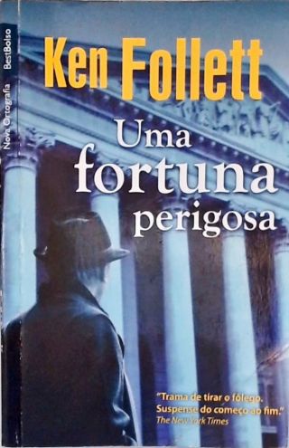Uma Fortuna Perigosa