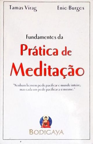 Fundamentos Da Prática De Meditação