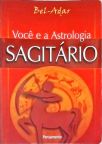 Você e a Astrologia - Sagitário