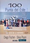 100 Años Punta Del Este