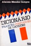 Dicionário Francês-português De Locuções