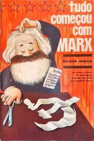 Tudo Começou Com Marx