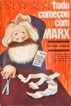 Tudo Começou Com Marx