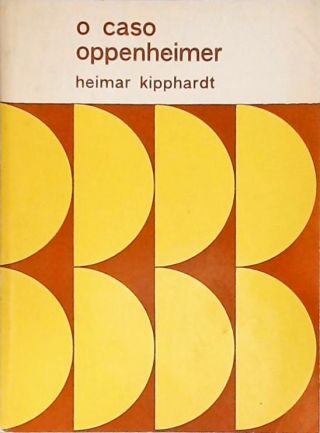 O Caso Oppenheimer