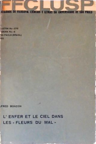 L Enfer et le Ciel dans Les Fleurs du Mal