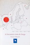 A Literatura Vista De Longe
